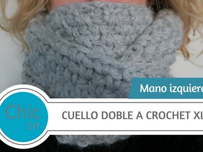 CUELLO DOBLE A CROCHET XL | ZURDA | CHIC DIY