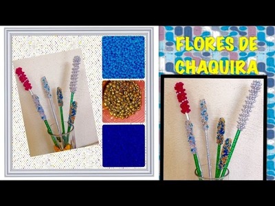 FLORES DE CHAQUIRA ????????