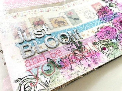 Página de Art Journal: Just Bloom. Inspírate conmigo. Art Journal process