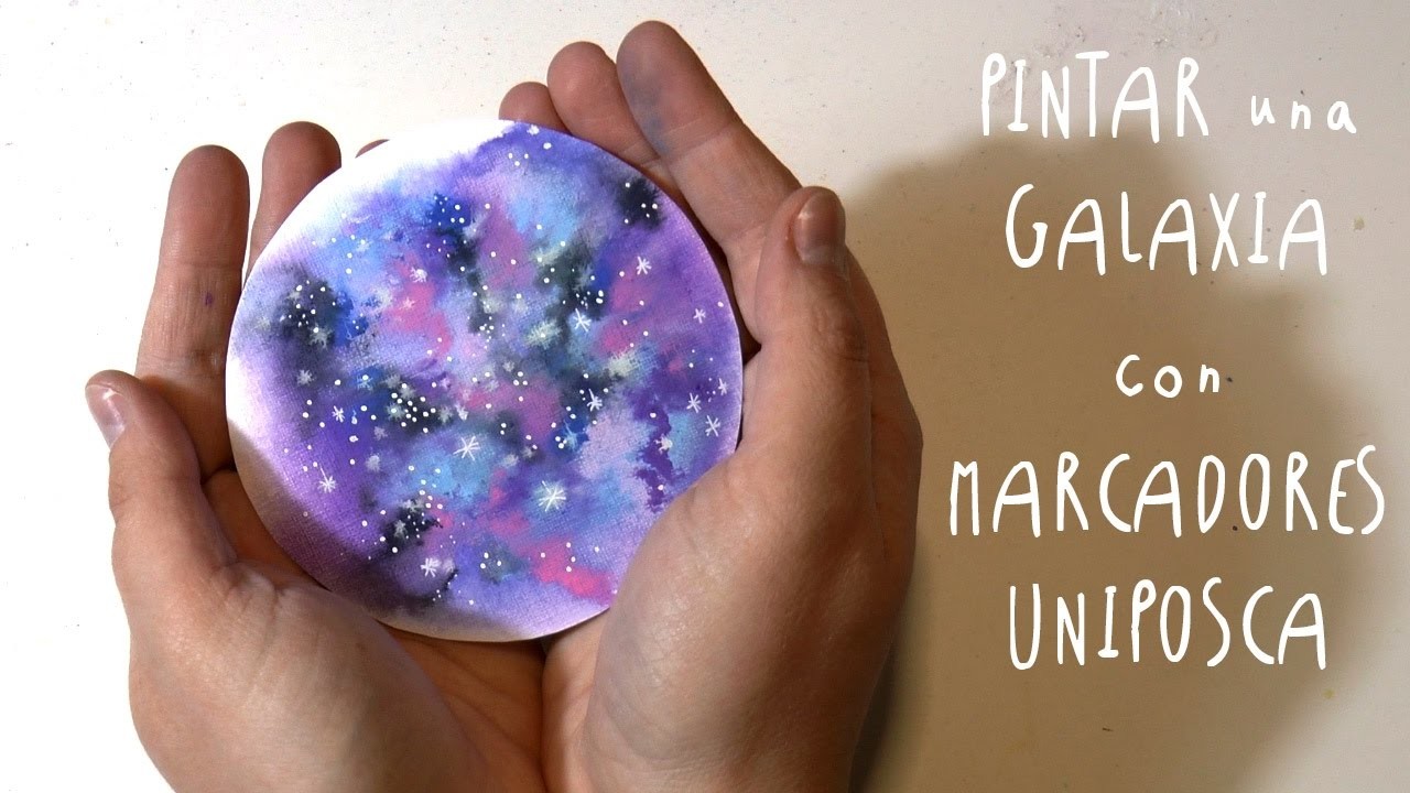 Como pintar una galaxia con marcadores UNI POSCA * ART Tv by Fantasvale