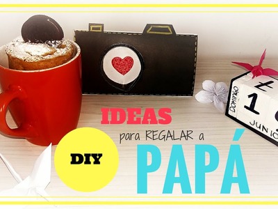 IDEAS DE REGALO PARA EL DÍA DEL PADRE