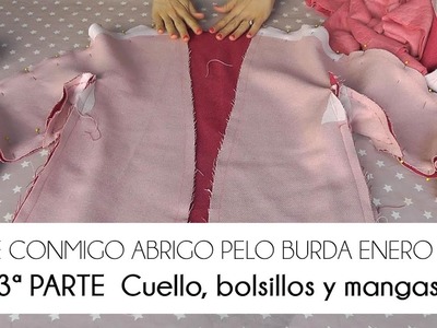 3ª PARTE COSE CONMIGO ABRIGO PELO BURDA - CUELLO, BOLSILLOS Y MANGAS