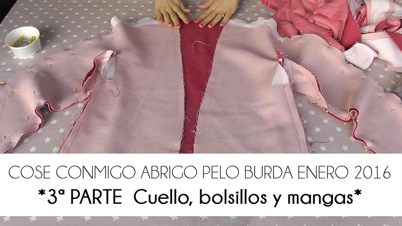 3ª PARTE COSE CONMIGO ABRIGO PELO BURDA - CUELLO, BOLSILLOS Y MANGAS