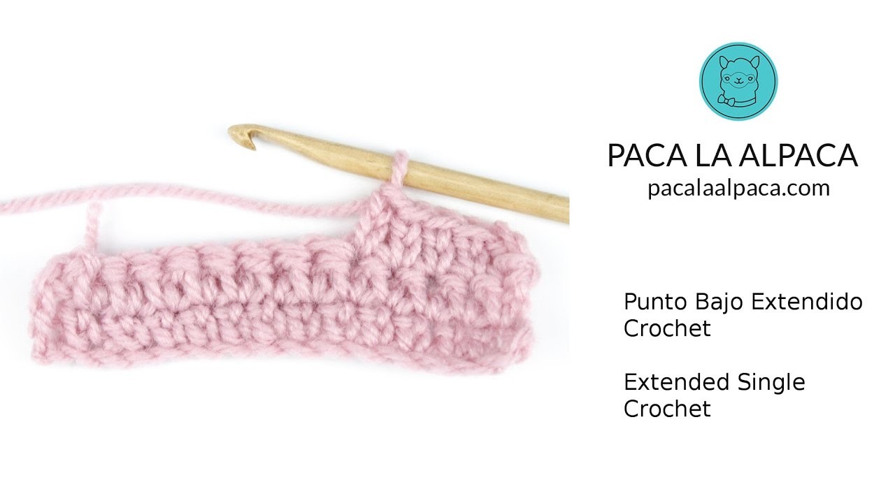 Punto Bajo Extendido Crochet. Extended Single Crochet
