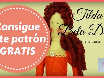 Regalamos el patrón de nuestra muñeca Tilda - Como conseguir patrón gratis