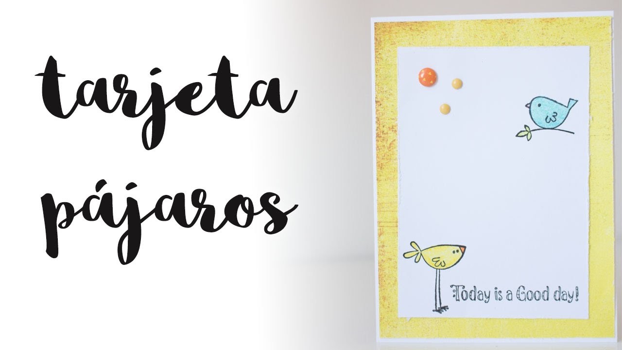 Tarjeta pájaros coloreada con Plastidecor | Card making | Colorear sellos | CON P DE PAPEL