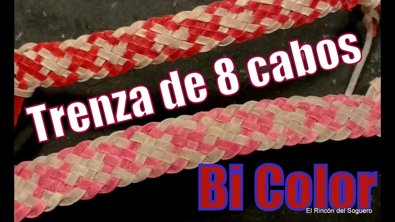 Trenza de 8 (Trama 1x1) "Bi Color" "El Rincón del Soguero"