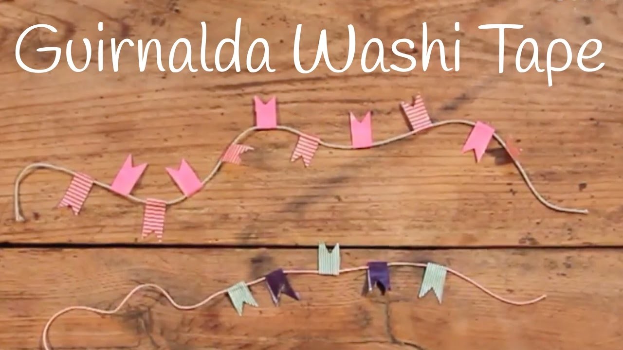 Guirnaldas con washi tape | Adornos fáciles para niños