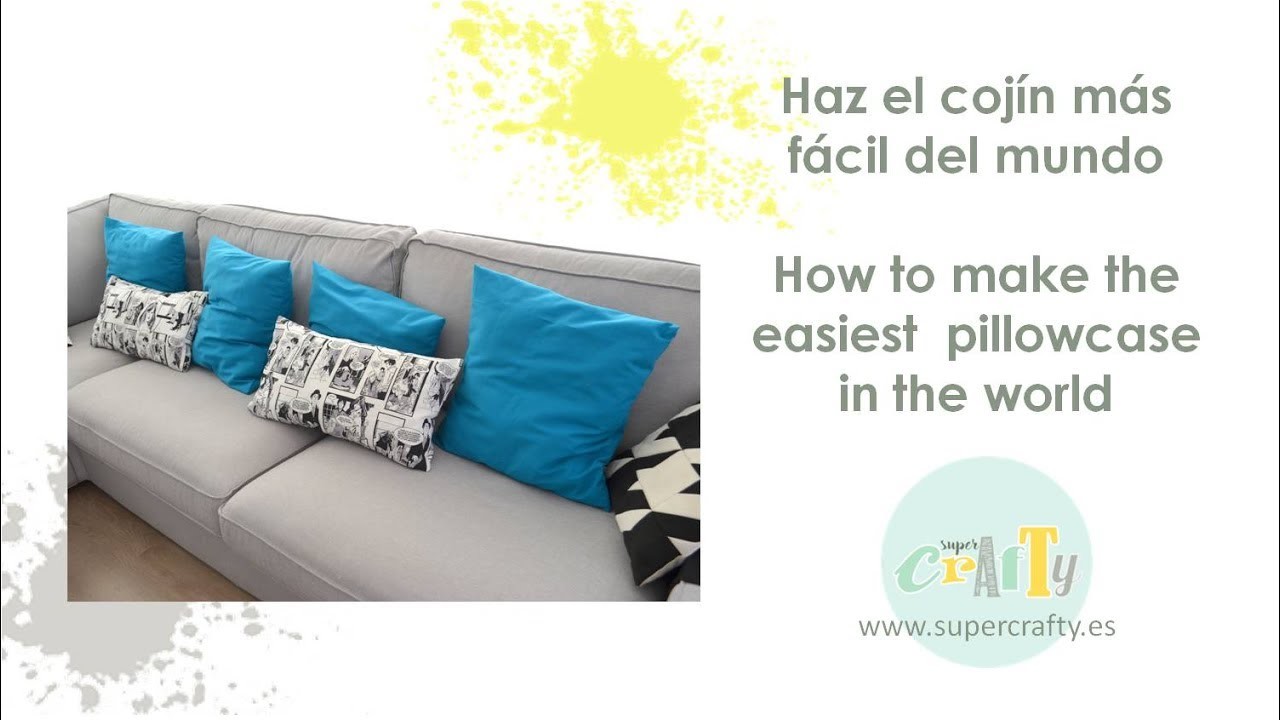 Haz el cojín más fácil del mundo - How to make the easiest pillowcase in the world