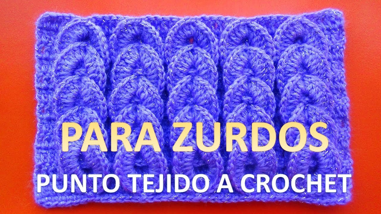Para Zurdos: Punto a crochet trenzas en relieves paso a paso en tutorial para bufandas