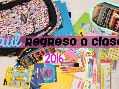 HAUL: REGRESO A CLASES 2016