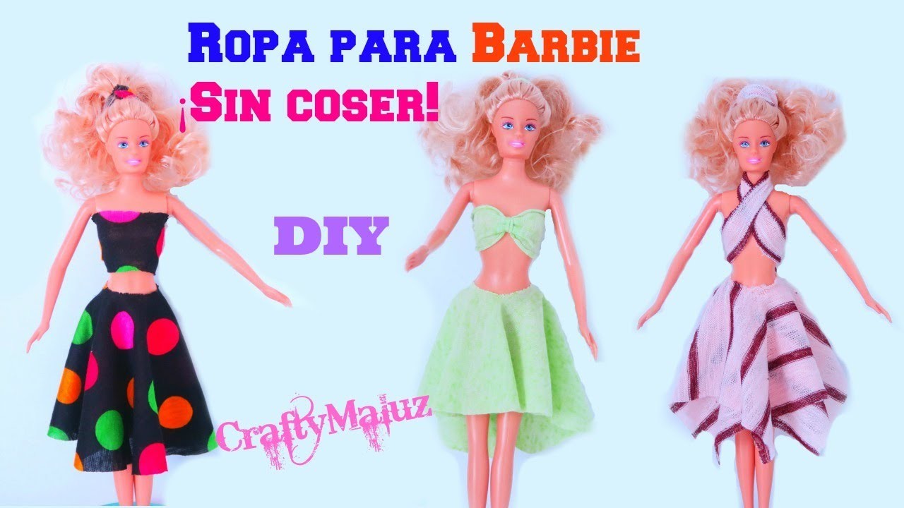 ♥ROPA PARA BARBIE SIN COSER | como hacer ropa para barbie sin coser y sin pegar