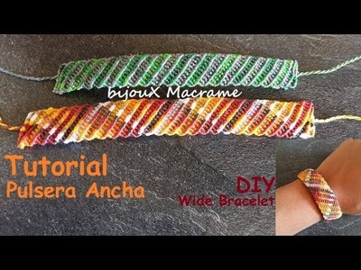 BijouX Macrame - Tutorial n#5 Pulsera ancha macrame con nudo feston. DIY Bracelet