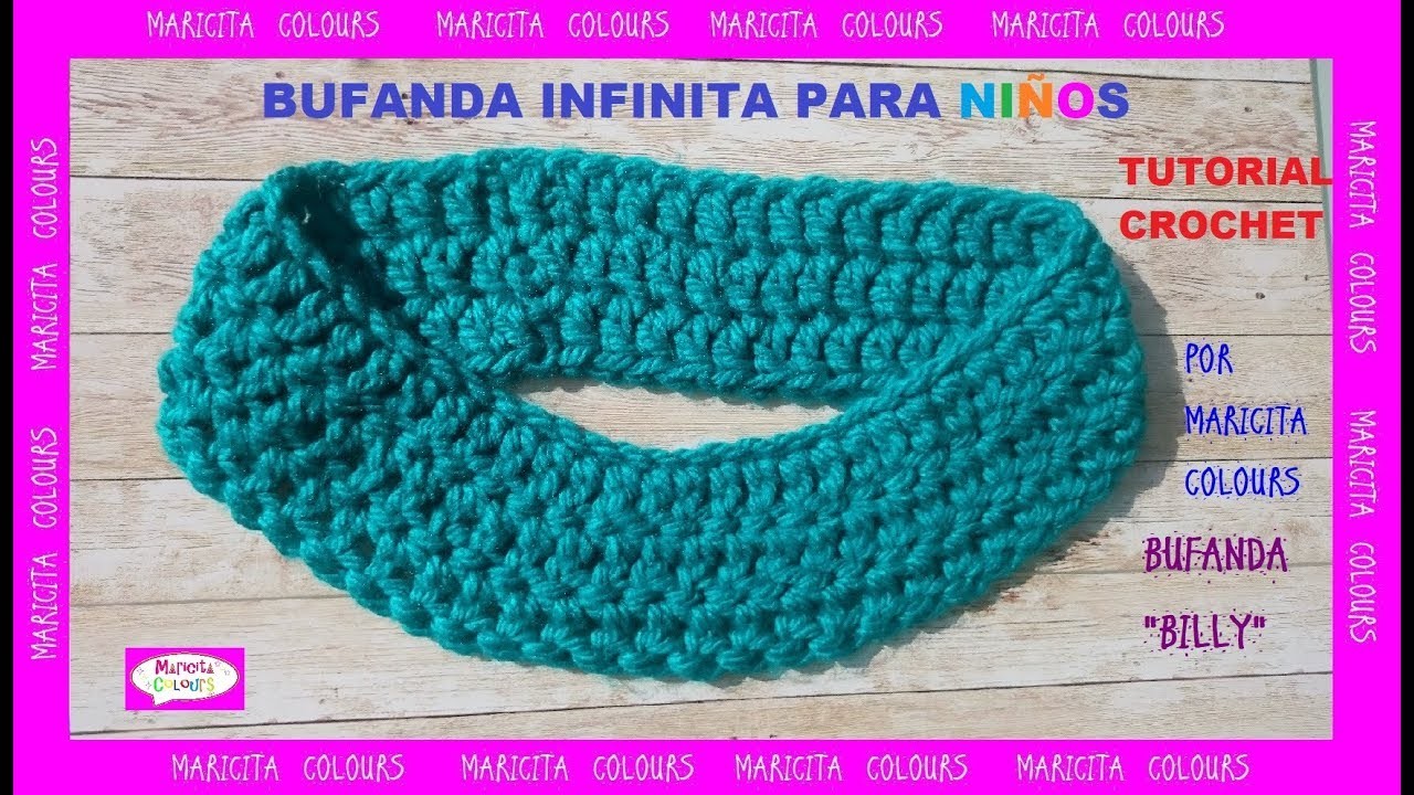 Bufanda Infinita para Niños "Billy" a crochet por Maricita Colours