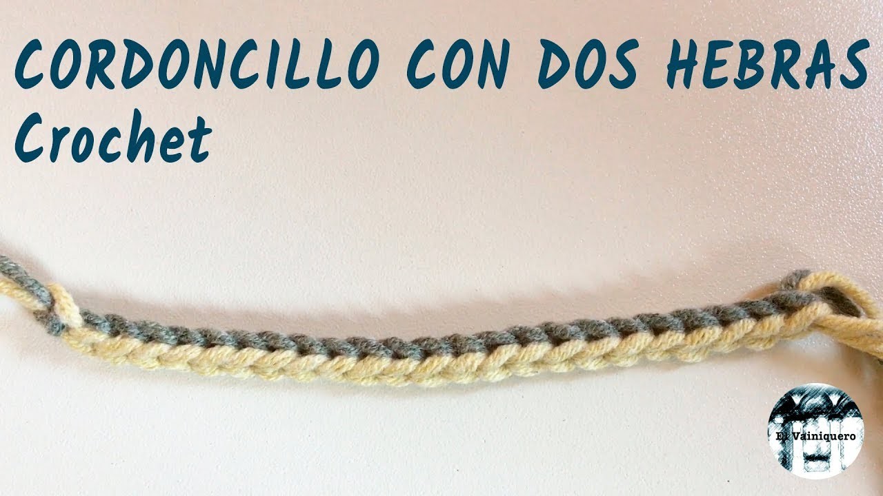 Cordoncillo con dos hebras - Crochet, ganchillo