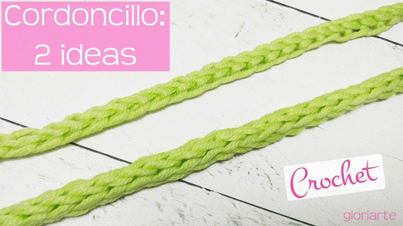 Curso crochet: cómo hacer cordoncillo, 2 ideas diferentes. Crochet course: how to make cord, 2 ideas