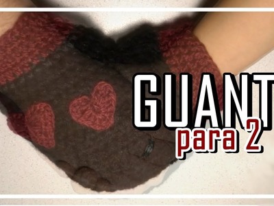 Guante para 2 Crochet,  Ganchillo Paso a Paso. Glove for 2. Handschuhe für 2. LANA WOLLE