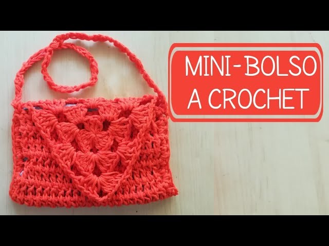 Mini-bolso a Crochet paso a paso *Cross body bag*