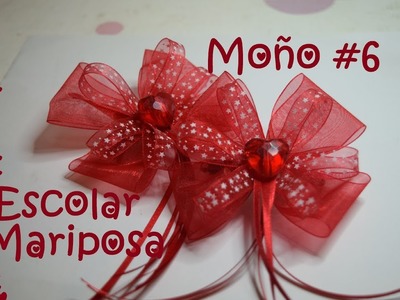 Moño #6 - Escolar Mariposa -Tutorial- DIY- Hair Bow #6