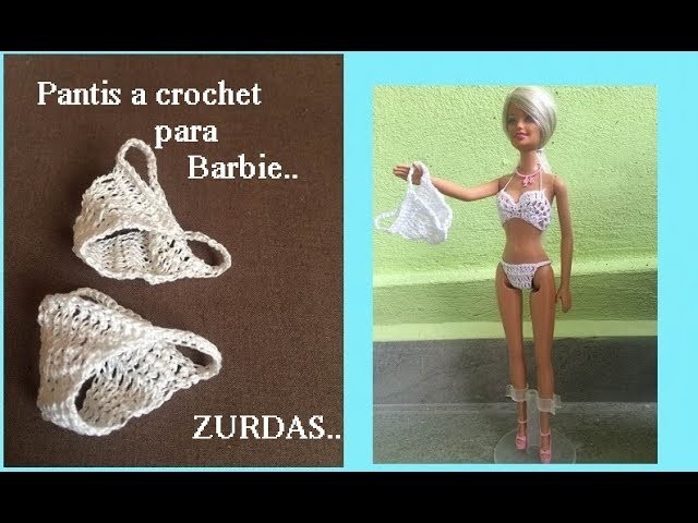 Pantis  para barbie a crochet (ZURDAS)????