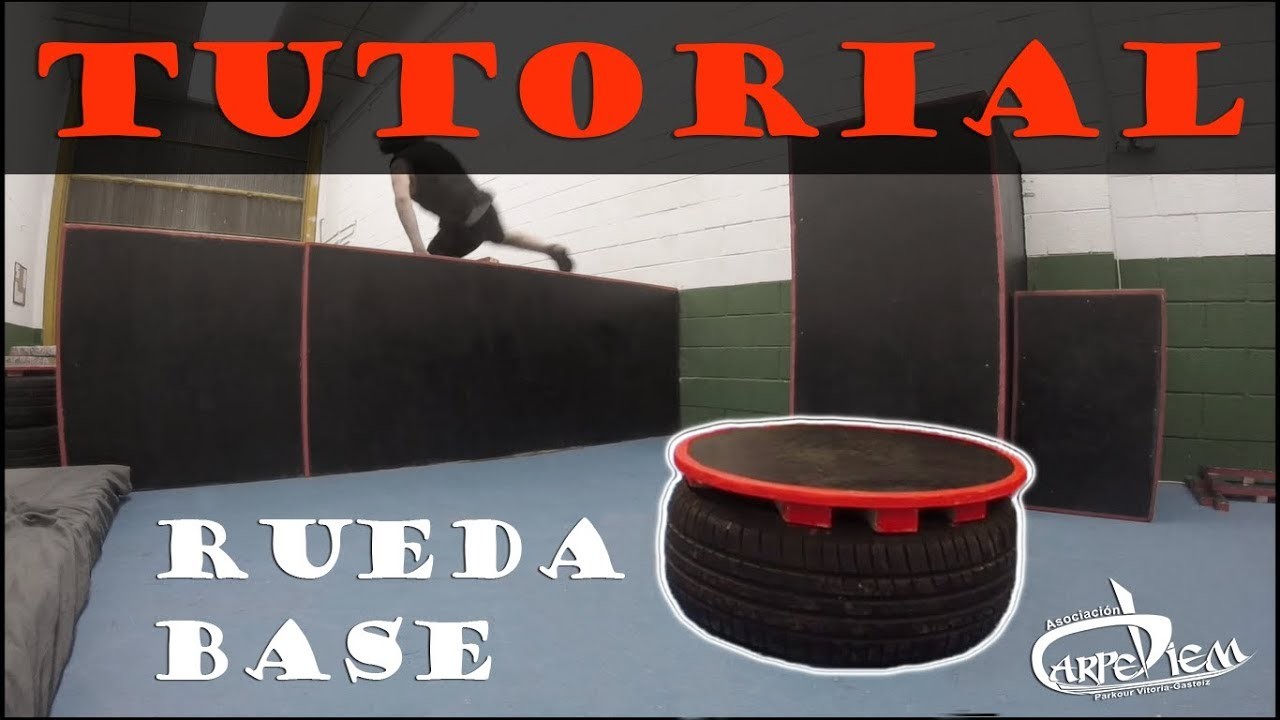 Parkour & Freerunning - Rueda base, base wheel, DIY (do it yourself) | TUTORIAL CarpeDiem PK