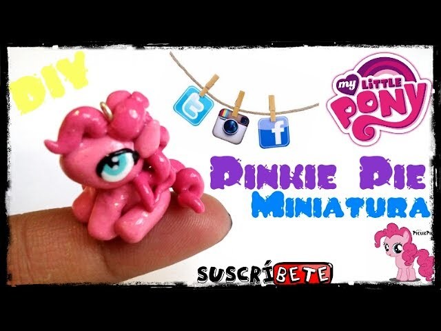 Pinkie Pie Miniatura. My Little Pony. Arcilla Polimerica. Tutorial. DIY