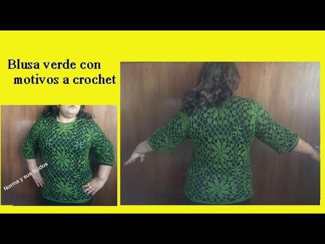 Blusa verde con motivos a crochet (parte final)