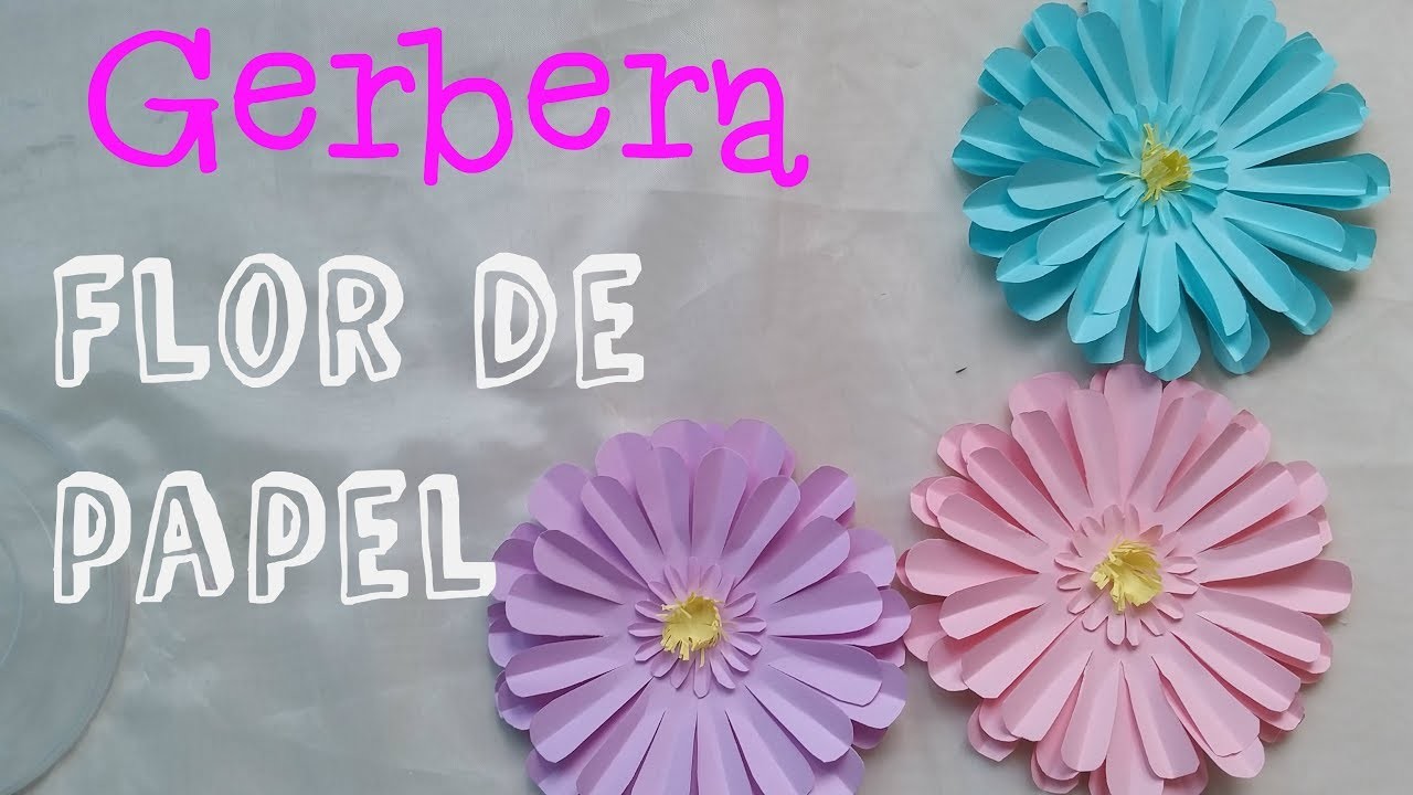 Flor de papel DIY Gerbera