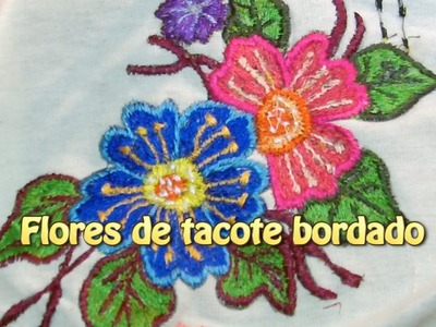 Flores de tacote bordado |Creaciones y manualidades angeles