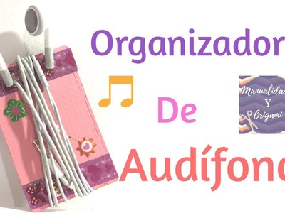 Organizador de audífonos | DIY | Manualidades y origami