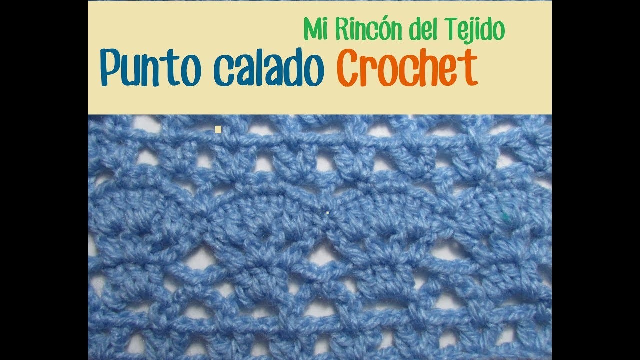 Tutorial paso a paso punto calado tejido a crochet - Crochet stitched mesh step by step