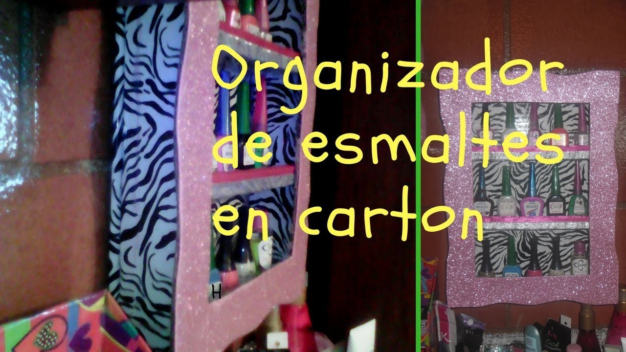 DIY♥Organizador de esmaltes♥Manualidades♥