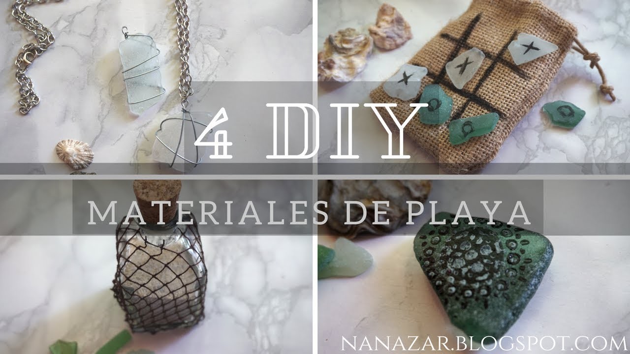 4 DIY con materiales playeros (Beach materials)