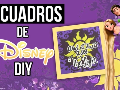 Cuadros DIY de Disney! - DIY Disney Decor
