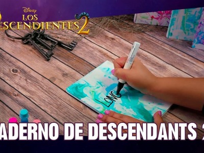 DIY Descendants 2 | Cuaderno inspirado en Descendants 2