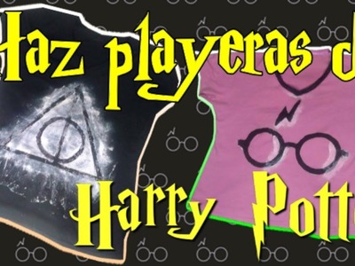 DIY | Haz Playeras de Harry Potter