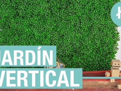 Jardín vertical artifical para la pared · Handfie DIY