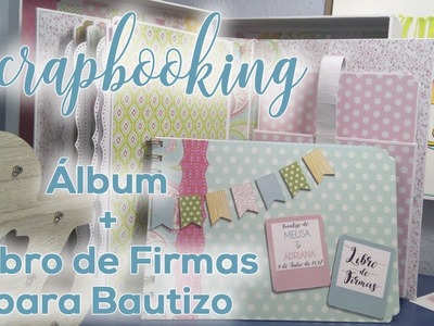 Scrapbooking: Álbum + Libro de firmas para Bautizo