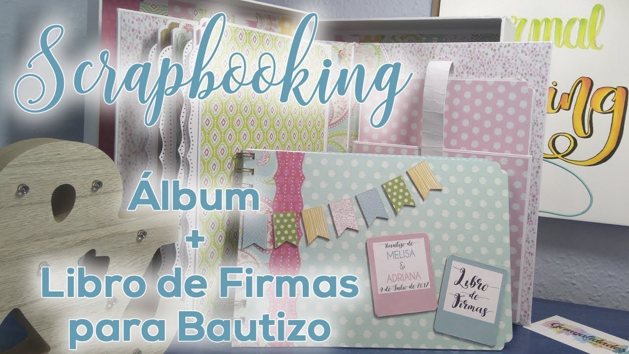 Scrapbooking: Álbum + Libro de firmas para Bautizo