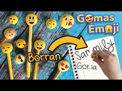 Cómo hacer Gomas de Emoji :: Chuladas Creativas :: Eraser Emoji DIY :: Gomas DIY