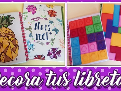 DIY| Decora tus libretas | 4 formas de diferentes