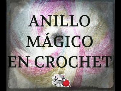 Anillo mágico de crochet