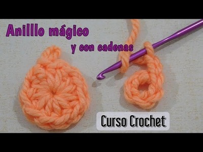 Como hacer un anillo mágico y un anillo con cadenas Curso Crochet