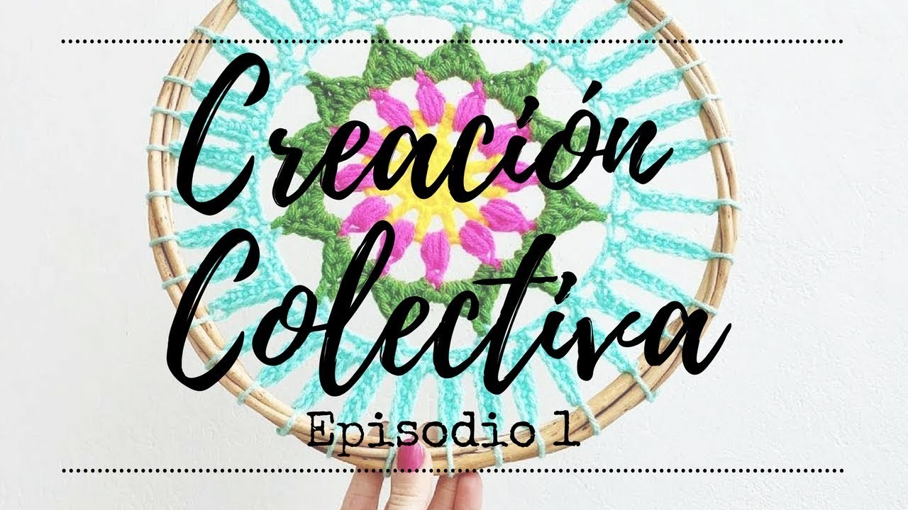 #CREACIONCOLECTIVA en el Día Internacional Del Crochet con mamaQuilla - Inventamos Un Mandala!