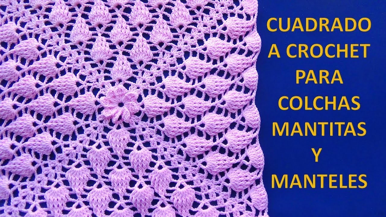 Cuadrado a crochet HOJITAS EN RELIEVES PARA MANTITAS DE BEBE paso a paso