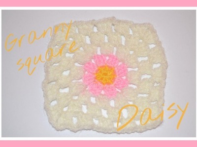 Granny  square Daisy || Crochet o ganchillo.