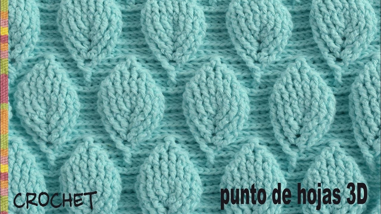 Punto hojas 3D (¡con mucho relieve!) tejido a crochet - Tejiendo Perú
