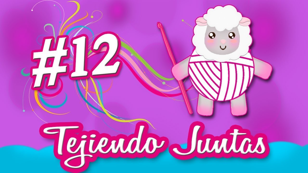 Tejiendo Juntas #12 | Moda Crochet Maritza
