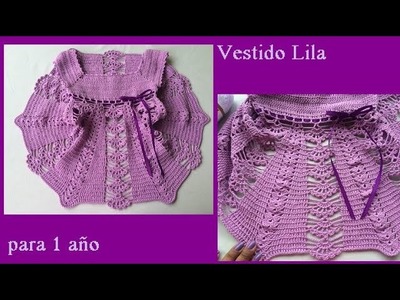 Vestido Lila a crochet para 1 año (parte 2)