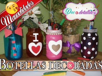 Botellas de vidrio decoradas. manualidades fáciles